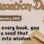 Celebrating International Education Day: Employing Education to Empower the World International Education Day: What is it? The Importance of Education in Today’s World Challenges in Ensuring All Students Receive High-Quality Education