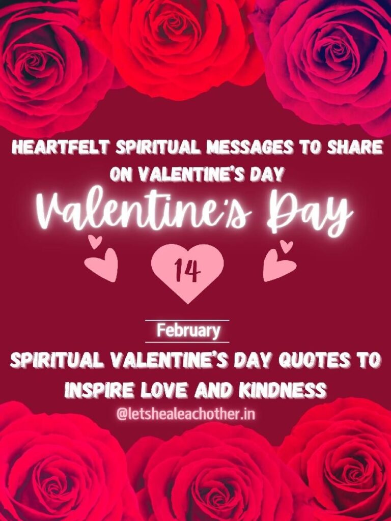 SPIRITUAL VALENTINE’S DAY WISHES & QUOTES, 10 Cute Spiritual Quotes That Make You Smile/Spiritual Valentine’s Day Wishes & Quotes